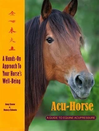 Acu-Horse: A Guide to Equine Acupressure (eBook, ePUB) Acu-Horse: A Guide to Equine Acupressure (eBook, ePUB)