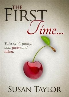 First Time... (eBook, ePUB) - Taylor, Susan