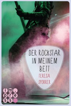 Der Rockstar in meinem Bett / Rockstar Bd.5 (eBook, ePUB) - Sporrer, Teresa