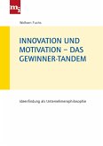 Innovation und Motivation - das Gewinner-Tandem (eBook, PDF)