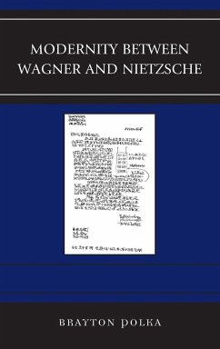 Modernity between Wagner and Nietzsche - Polka, Brayton