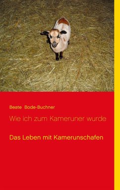 Wie ich zum Kameruner wurde - Bode-Buchner, Beate