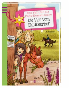 Cover Die Vier vom Blaubeerhof / Ein Fall für die Pony-Kommissare Bd.1