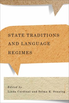 State Traditions and Language Regimes - Cardinal, Linda; Sonntag, Selma K