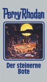 Der steinerne Bote / Perry Rhodan - Silberband Bd.129