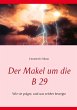 Der Makel um die B 29 - Bild 1