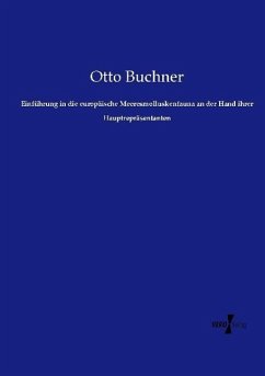 Einführung in die europäische Meeresmolluskenfauna an der Hand ihrer Hauptrepräsentanten - Buchner, Otto