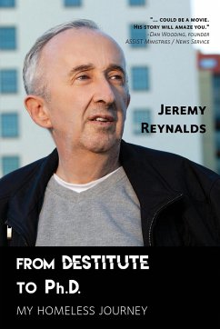 From Destitute to Ph.D. - Reynalds, Jeremy