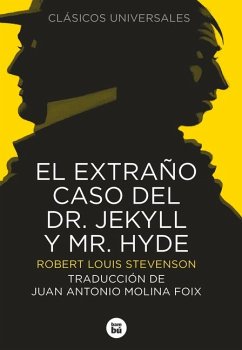 El Extraño Caso del Doctor Jekyll Y Mr. Hyde - Stevenson, Robert Louis; Molina Foix, Juan Antonio