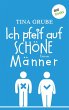 Ich pfeif auf schöne Männer (eBook,... - Bild 1