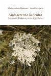 Amb accent a la neutra : Antologia de dones poetes a Mallorca - Julià Capdevila, Maria Lluïsa; Vicens Picornell, Antònia