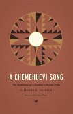 A Chemehuevi Song: The Resilience of a Southern Paiute Tribe