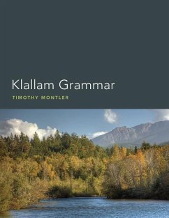 Klallam Grammar - Montler, Timothy