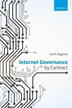Internet Governance by Contract - Bygrave, Lee A