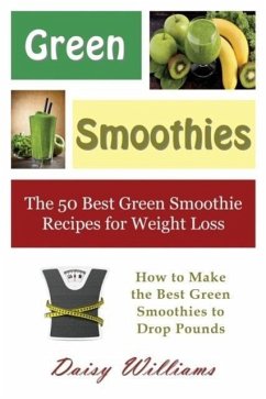 Green Smoothies - Williams, Daisy