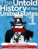 The Untold History of the United States, Volume 1 (eBook, ePUB)