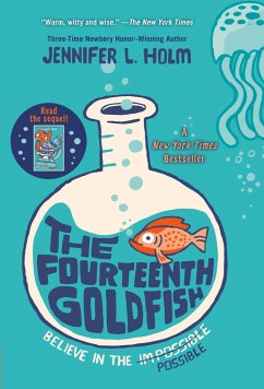 The Fourteenth Goldfish - Holm, Jennifer L.