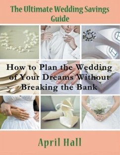 The Ultimate Wedding Savings Guide (Large Print) - Hall, April