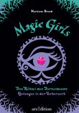 Das Rätsel des Dornenbaums - Gefangen in der Unterwelt / Magic Girls Bd.3+4