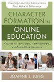 Character Formation in Online Education