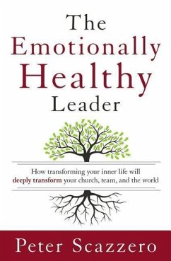 The Emotionally Healthy Leader - Scazzero, Peter