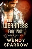 This Weakness For You (eBook, ePUB)