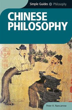 Chinese Philosophy - Simple Guides (eBook, ePUB) - Nancarrow, Peter