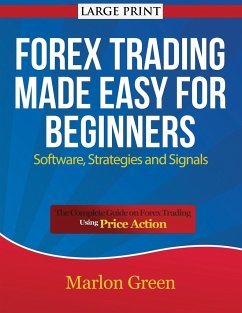 Forex Trading Made Easy for Beginners - Green, Marlon