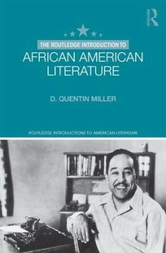 The Routledge Introduction to African American Literature - Miller, D. Quentin (Suffolk University, USA)