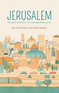 Jerusalem - Shlay, Anne B.; Rosen, Gillad