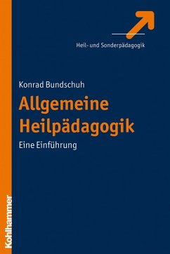 Allgemeine Heilpädagogik (eBook, ePUB) - Bundschuh, Konrad