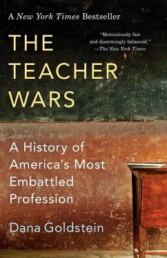 The Teacher Wars - Goldstein, Dana