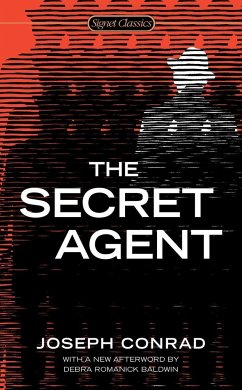 The Secret Agent - Conrad, Joseph