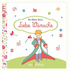 Der Kleine Prinz , Liebe Wünsche von Antoine de SaintExupéry bei
