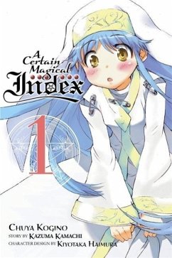 A Certain Magical Index, Vol. 1 (manga) - Kamachi, Kazuma