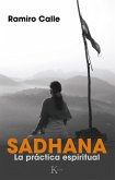 Sadhana : la práctica espiritual