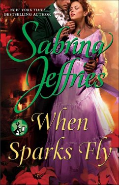 When Sparks Fly (eBook, ePUB) - Jeffries, Sabrina