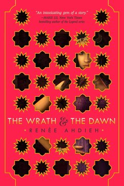 The Wrath & the Dawn - Ahdieh, Renée