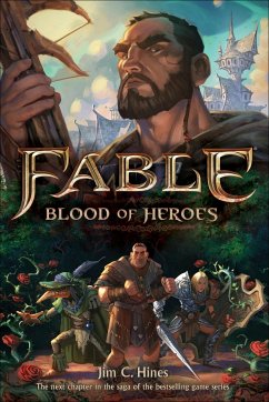 Fable: Blood of Heroes - Hines, Jim C.