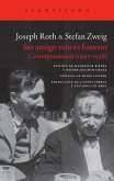 Ser amigo mío es funesto : correspondencia, 1927-1938
