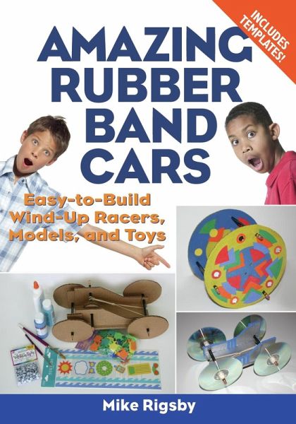 Amazing Rubber Band Cars (eBook, ePUB) Amazing Rubber Band Cars (eBook, ePUB)