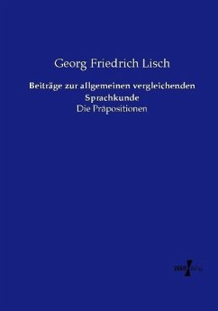 Beiträge zur allgemeinen vergleichenden Sprachkunde - Lisch, Georg Friedrich