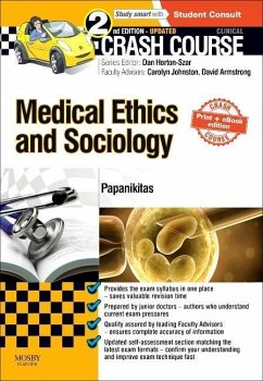 Crash Course Medical Ethics and Sociology Updated Print + eBook edition - Papanikitas, Andrew