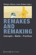 Remakes and Remaking - Bild 1