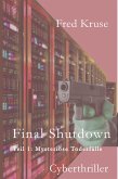 Final Shutdown - Teil 1: Mysteriöse Todesfälle (eBook, ePUB)