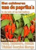 Het cultiveren van de paprika's in de tuin of op het balkon (eBook, ePUB)