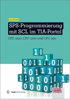 SPS-Programmierung mit SCL im TIA-Portal (eBook, PDF) - Schmitt, Karl