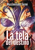 La tela del destino (eBook, ePUB)