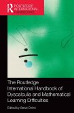 The Routledge International Handbook of Dyscalculia and Mathematical Learning Difficulties (eBook, ePUB)