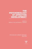 The Psychobiology of Affective Development (PLE: Emotion) (eBook, ePUB)